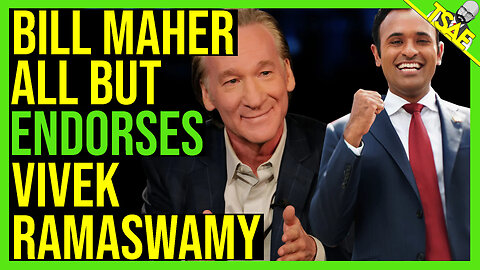 BILL MAHER ALL BUT ENDORESE VIVEK RAMASWAMY