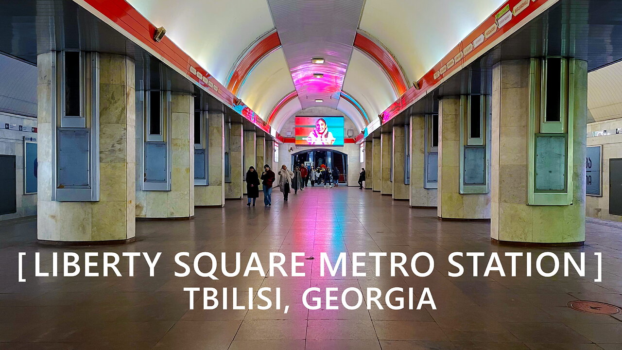 Tbilisi Walks: Liberty Square Metro Station