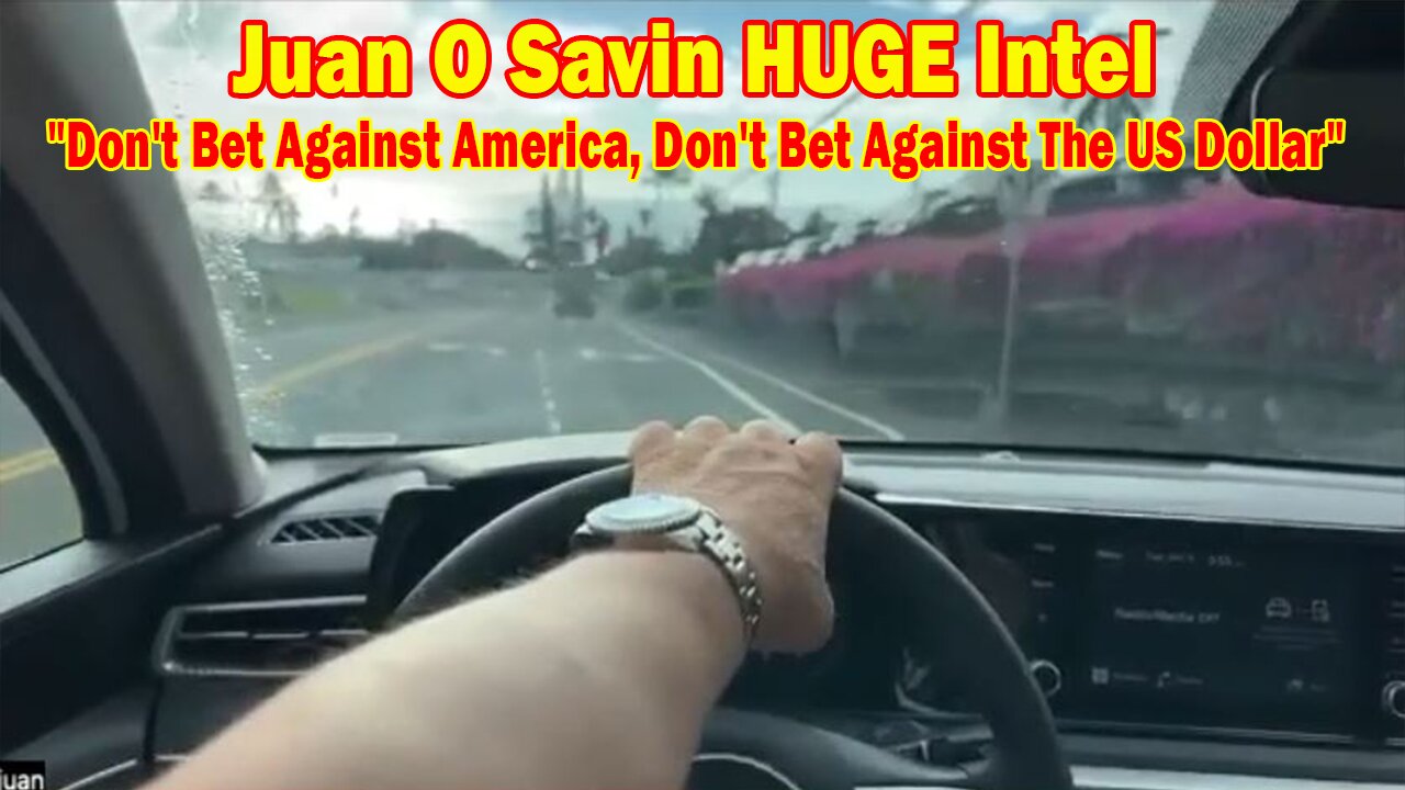 Juan O Savin HUGE Intel 01.05.24: "Don't Bet Against America, Don't Bet Against The US Dollar"