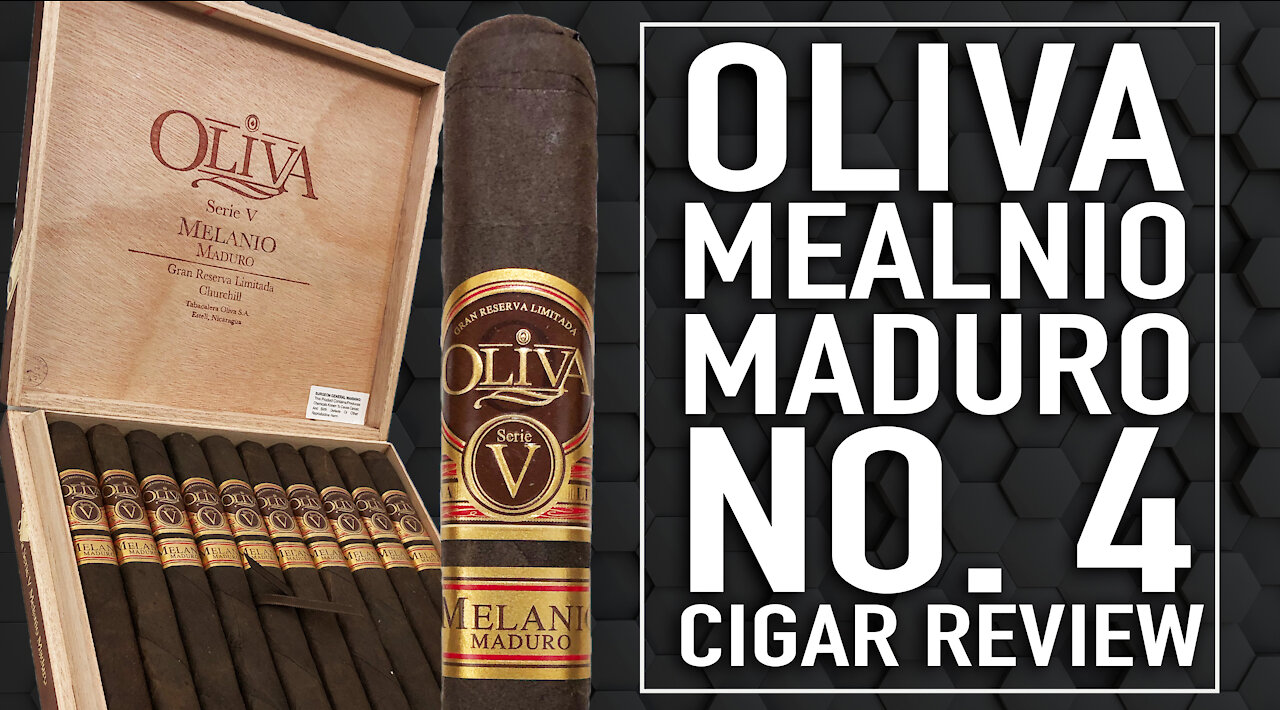 Oliva Melanio Maduro No. 4 Cigar Review