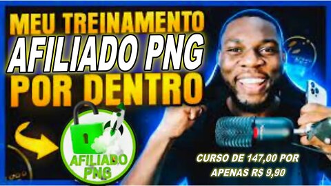 Curso Afiliado PNG Por 9,90 É Bom Funciona? Veja o Curso Por Dentro