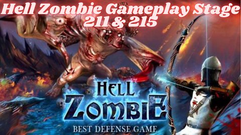 Hell Zombie Gameplay Stage 211 & 215
