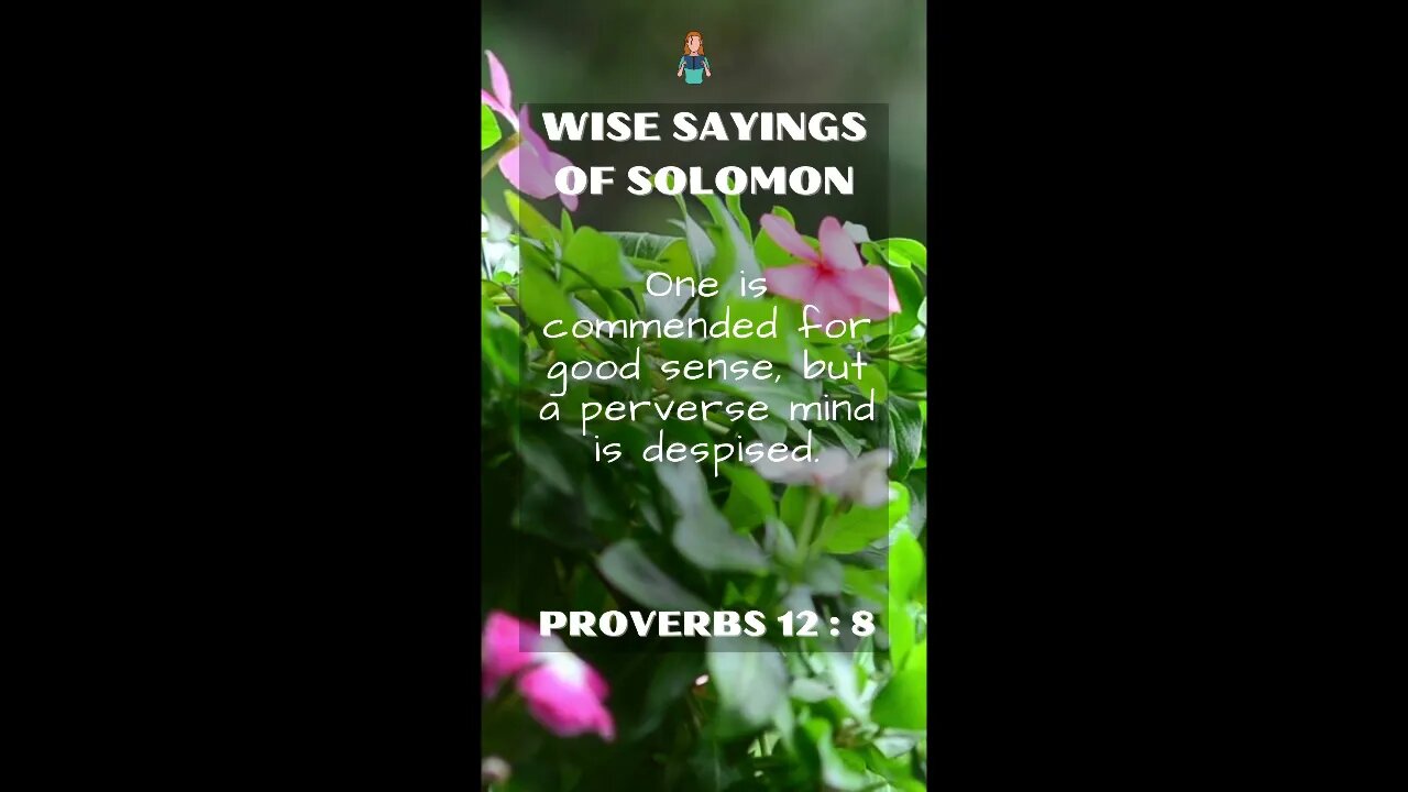 Proverbs 12:8 | Wise Sayings of Solomon