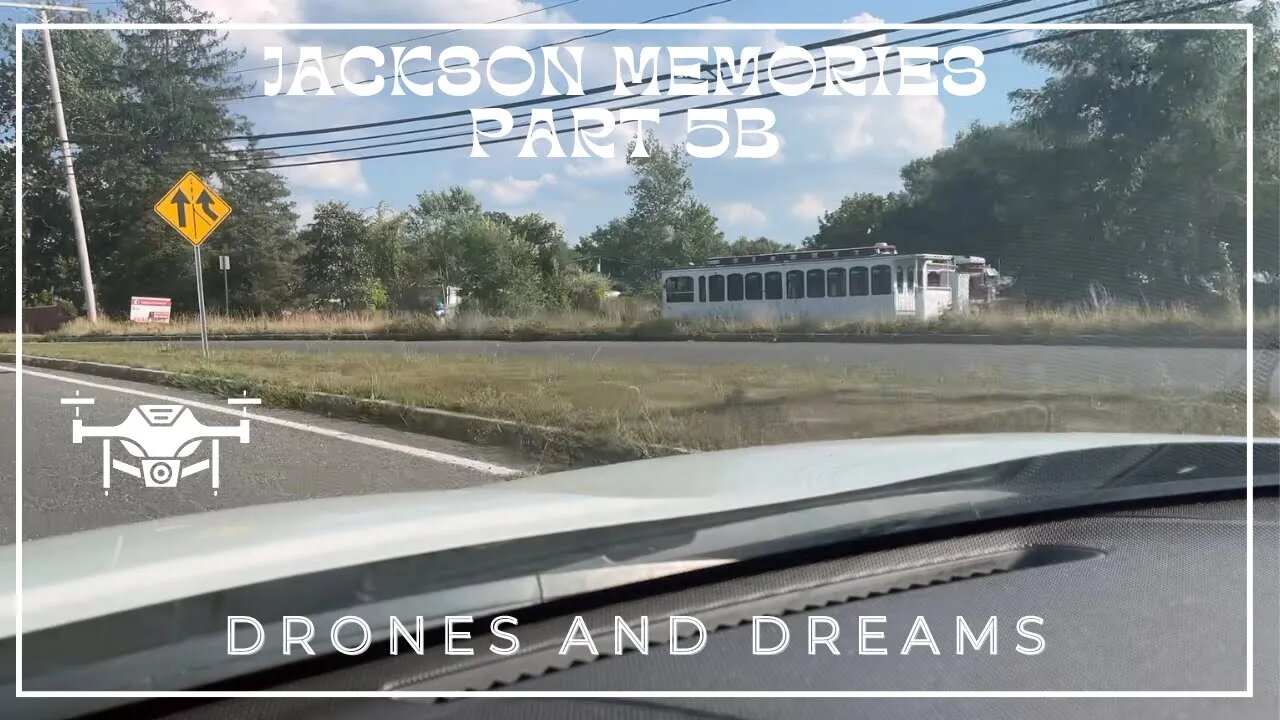 Jackson Memories Part 5B