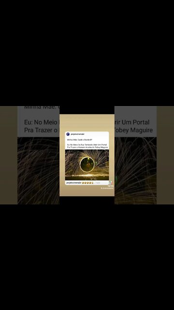 "Minha mãe: Cadê o Bombril?da Rua tentando abrir um portal para trazer o Homem-Aranha