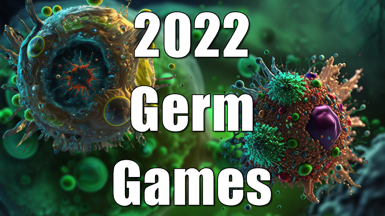 2022 Germ Game — It's NOT Over