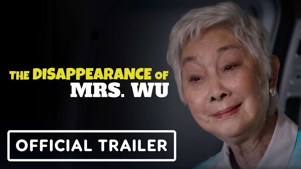 The Disappearance of Mrs. Wu - Official Trailer