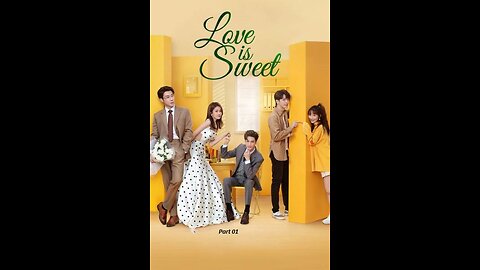 Love is Sweet 1