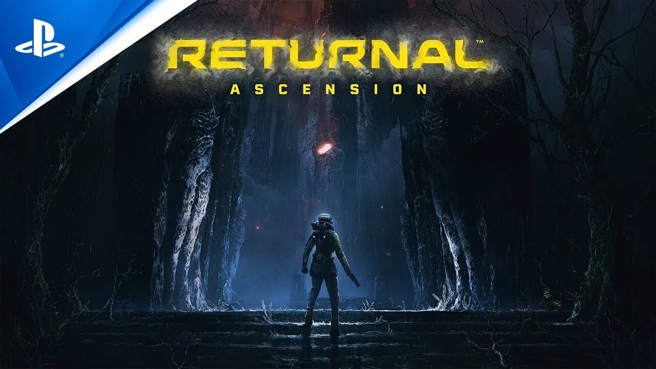 Returnal Ascension Update March 2022 Trailer PS5