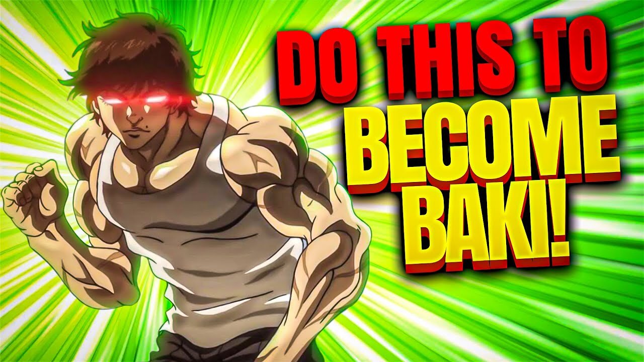 How To Look And Fight Like Baki! (Baki's Real Life Training Program)