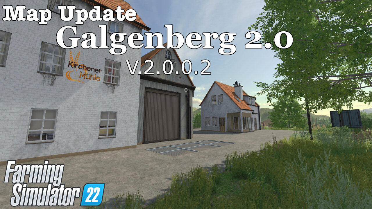 Map Update | Galgenberg 2.0 | V.2.0.0.2 | Farming Simulator 22