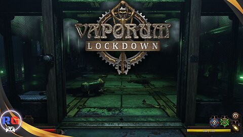 ASteampunk Dungeon Crawler Adventure! Vaporum Lockdown Updated - First Mins Gameplay