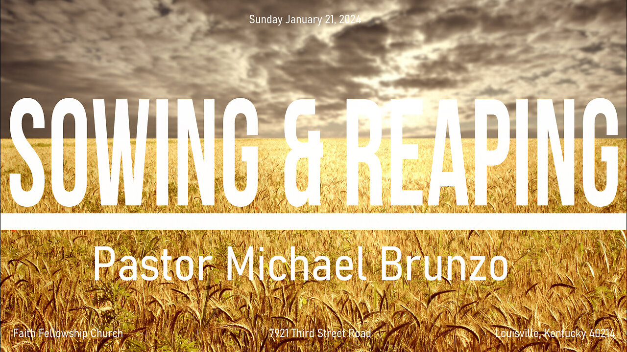 Sowing & Reaping