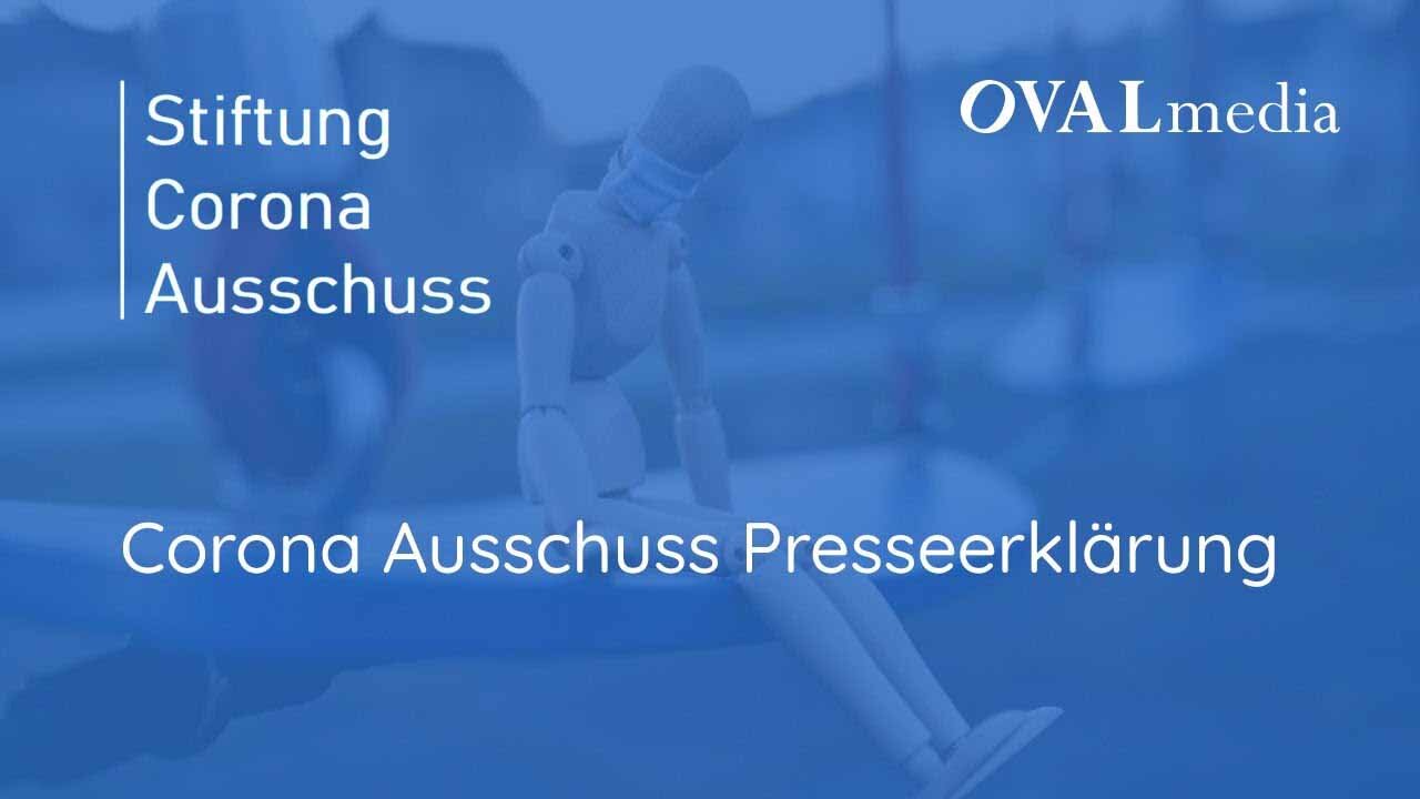 Corona Ausschuss Presseerklärung