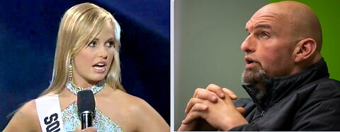 John Fetterman vs Miss Teen USA