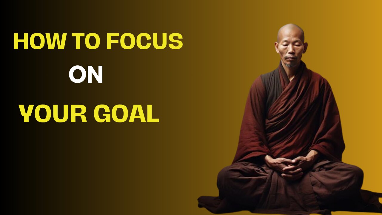 FOCUS ON YOUR GOAL | MONK STORIES | BUDDHA STORIES |