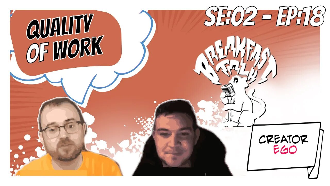 Quality of Work-Breakfast Talk-SE 2 EP 18