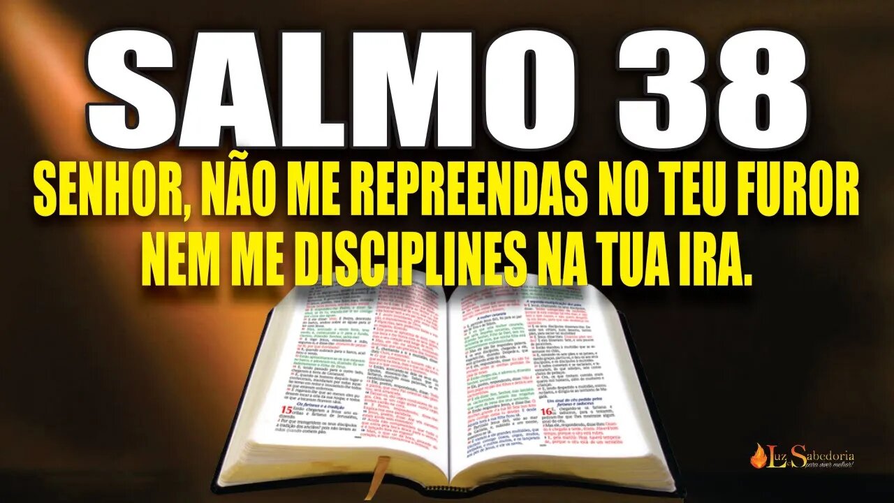 Livro dos Salmos da Bíblia: Salmo 38