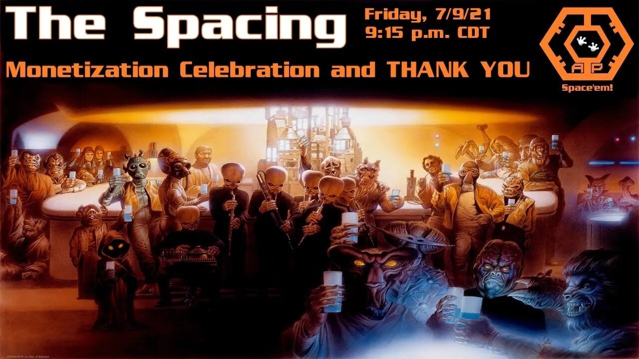 The Spacing - Monetization Celebration and THANK YOU - Guests and Fun