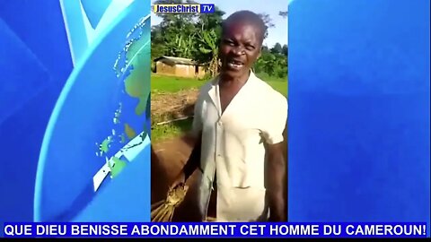 Que DIEU bénisse abondamment ce merveilleux villageois du Cameroun!