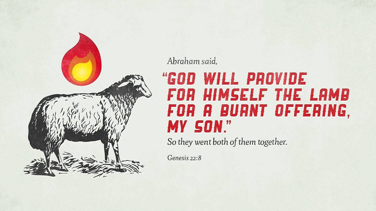 The Lamb of God! From Genesis to Jesus.