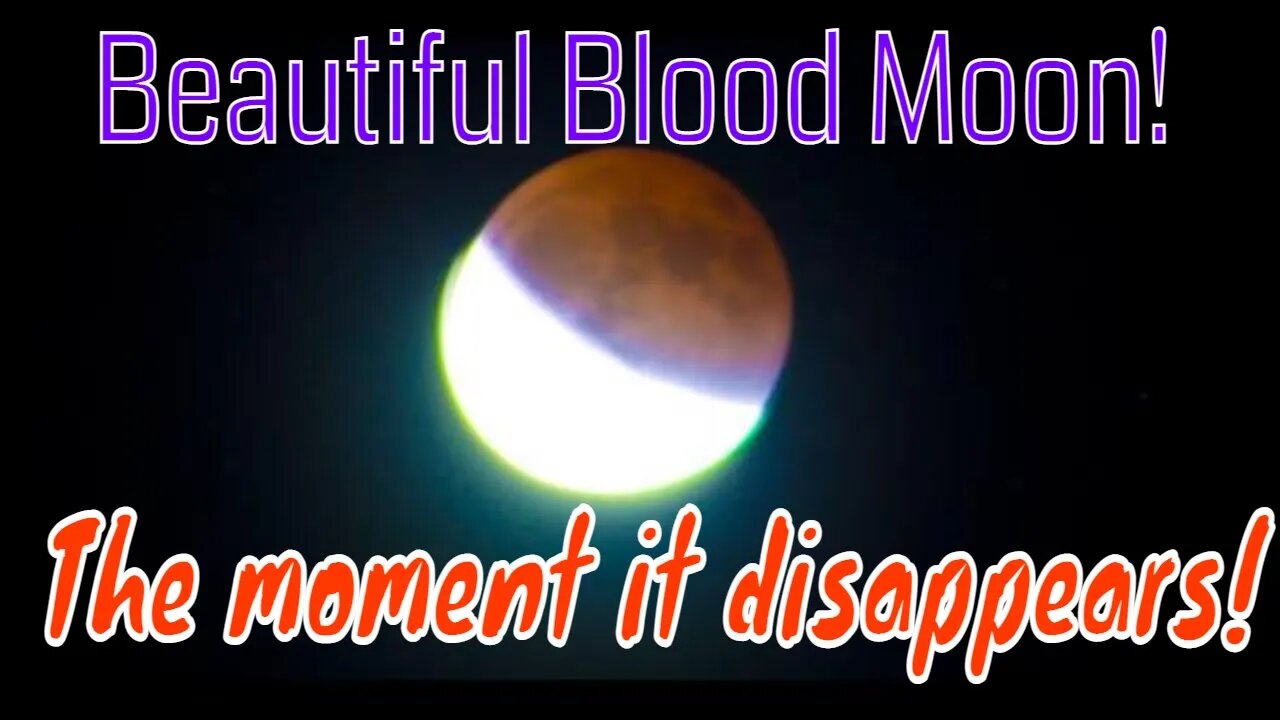 The Moon DISAPPEARED Tonight! Lunar Eclipse Blood Moon May 2022