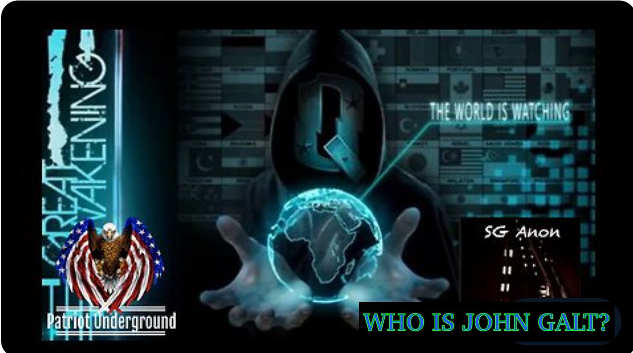 PATRIOT UNDERGROUND W/ SGANON- A INCREDIBLE INTERVIEW ON THE GLOBAl LANDSCAPE TY John Galt