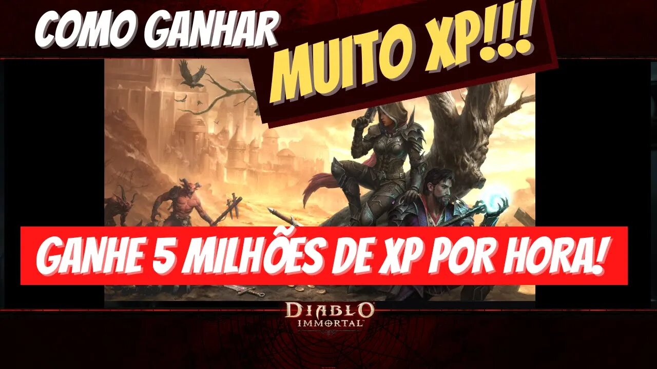 Diablo Immortal Melhor farm de XP do jogo