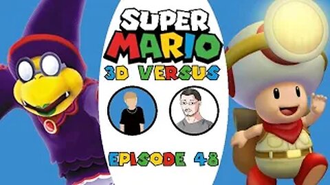 Super Mario 3D Versus - Episode 48 - Kamella’s Ghost Ship