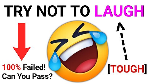 try not to laugh (impossible)