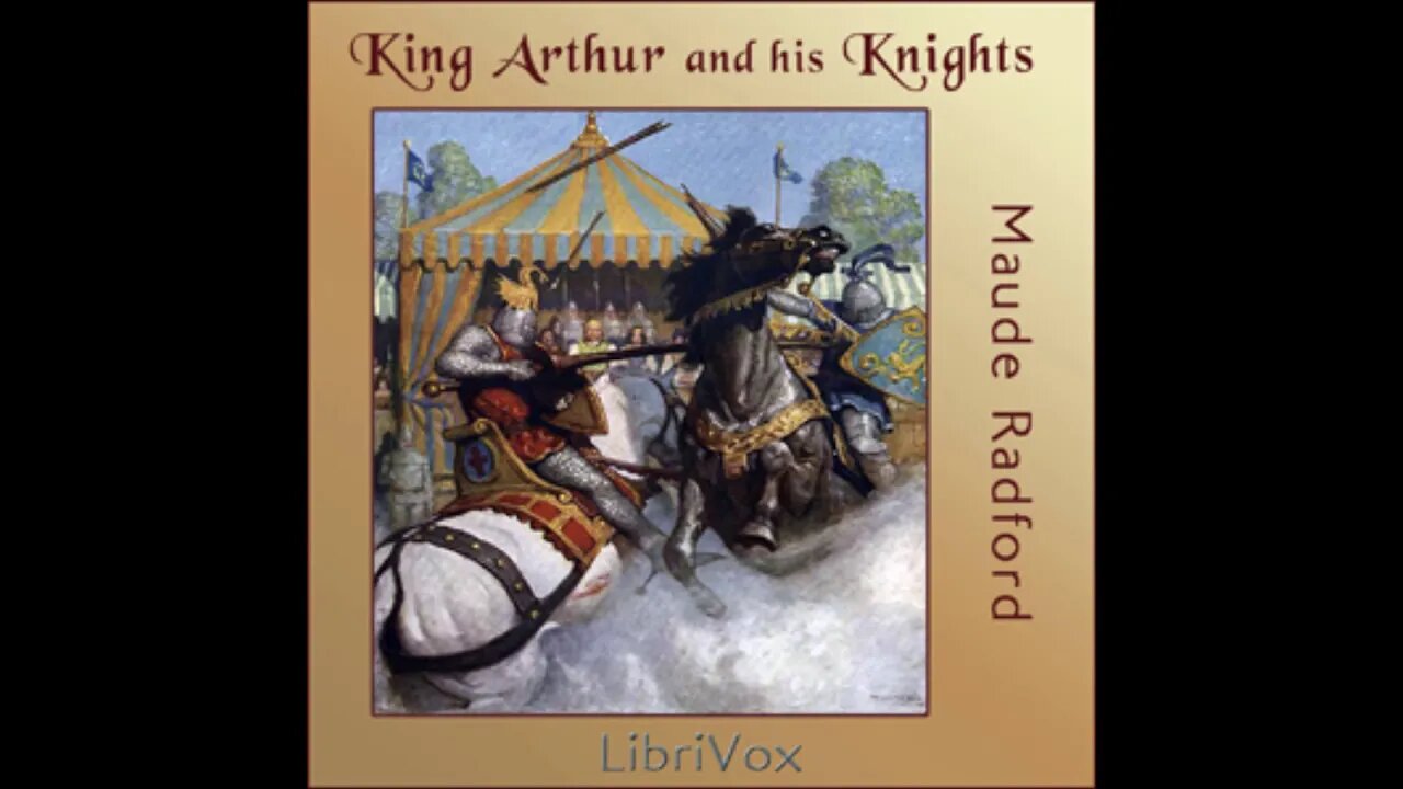 King Arthur And His Knights Complete Audiobook