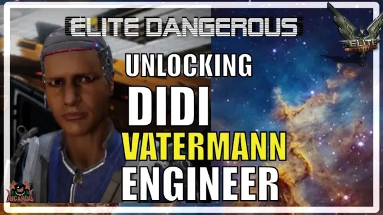 Elite Dangerous Engineer Unlocking Didi Vatermann