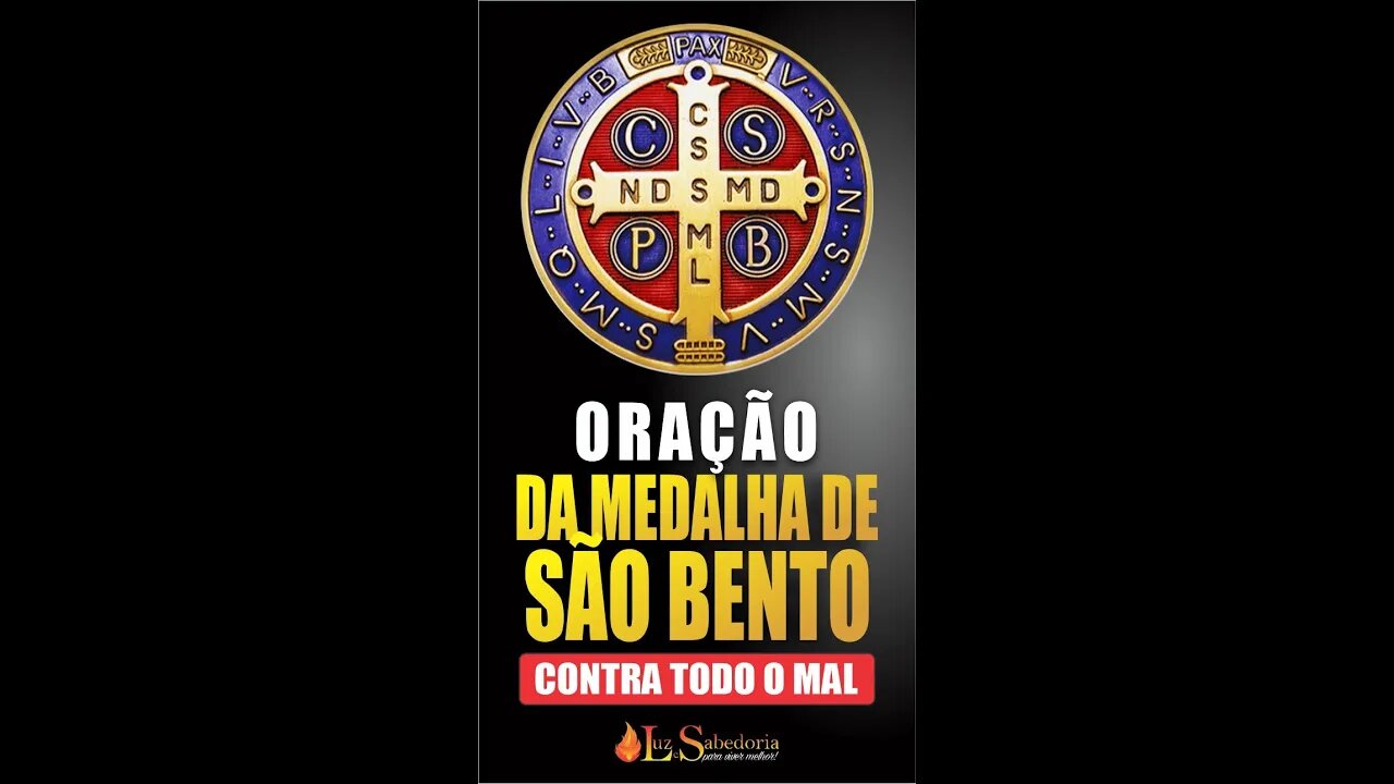 São Bento: Oração da medalha de São Bento