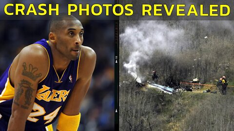KOBE BRYANT CRASH PHOTOS REVEALED