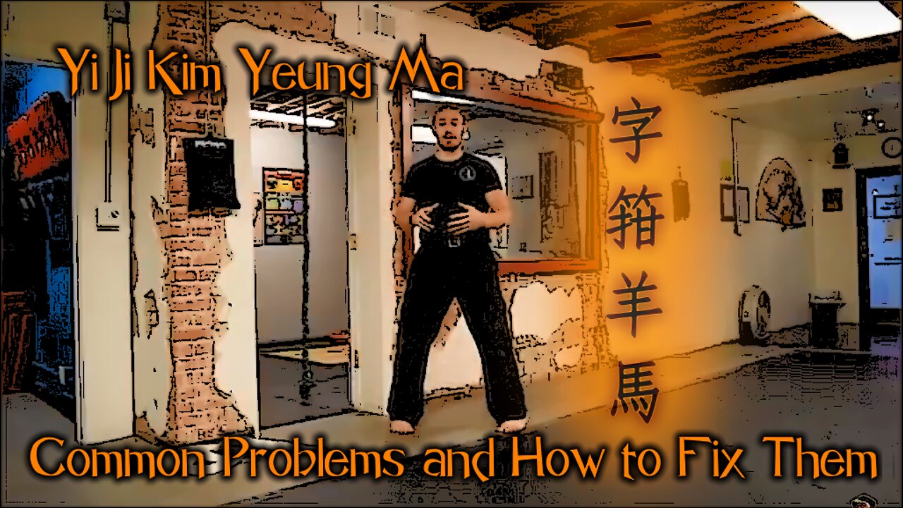 Fixing the Stance -- Yi Ji Kim Yeung Ma 二字箝羊馬 | On The Mat