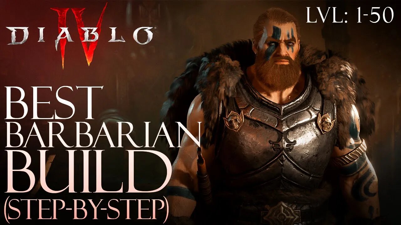 Diablo 4 Best Barbarian step by step class build guide lvl 1-50