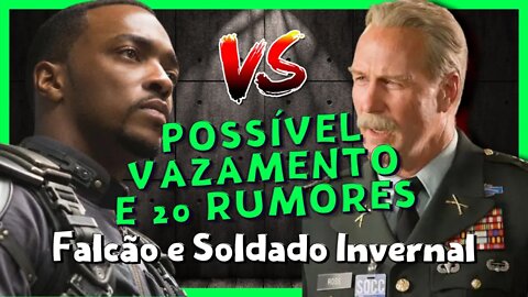 Rumores e Possíveis Vazamentos - Falcão e Soldado Invernal - Spoilers