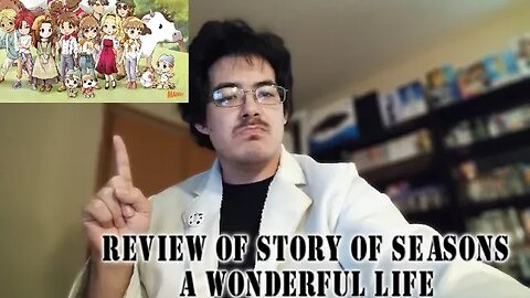 Review of Story of Season a Wonderful Life