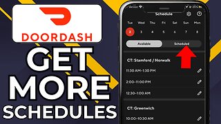 HOW TO GET MORE SCHEDULES ON DOORDASH