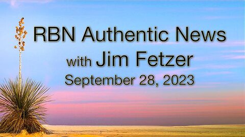RBN Authentic News (28 September 2023)