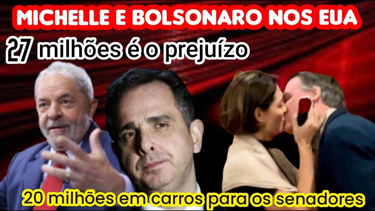 MICHELLE E BOLSONARO NOS EUA _ 27 MILHÕES DE PREJUIZO _ 20 MILHÕES EM ALUGUEL DE CORROS _ 15_03_2023