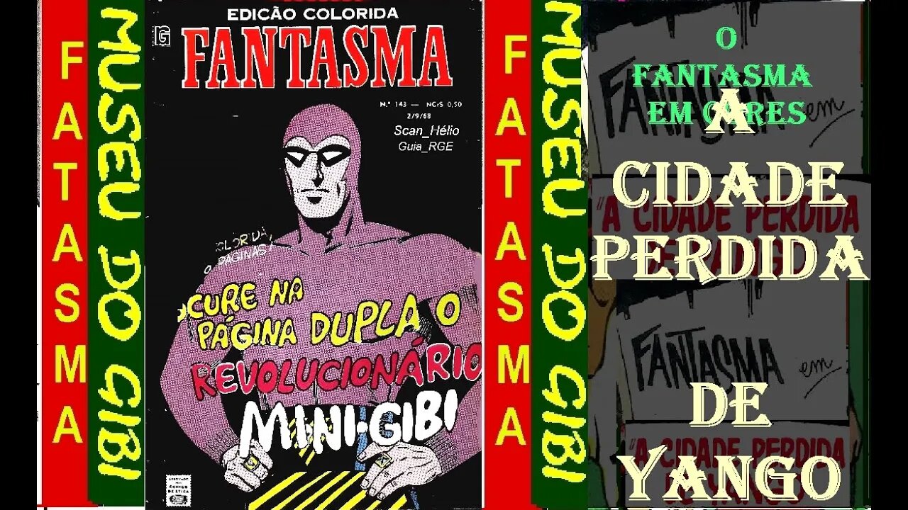 O FANTASMA EM CORES A CIDADE PERDIDA DE YANGO o espirito que anda #comics #gibi #quadrinhos