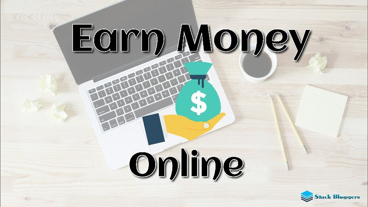 How to earn Money online