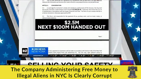 The Company Administering Free Money to Illegal Aliens in NYC Is Clearly Corrupt