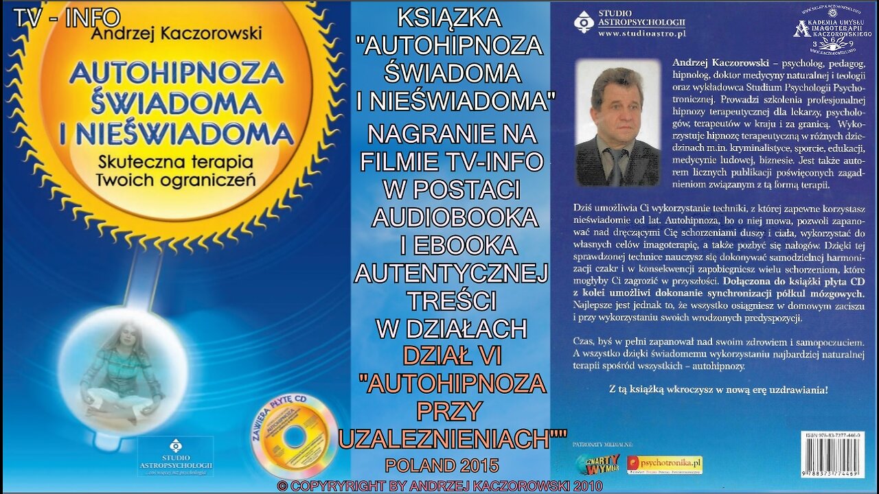 AUDIOBOOK-AUTOHIPNOZA-DZIAŁ VI,,AUTOHIPNOZA PRZY UZALEŻNIENIACH'' NAGRANIE NA FILMIE KSIĄŻKI TV-INFO