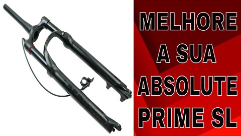 Dica melhore sua suspensão Absolute Prime SL