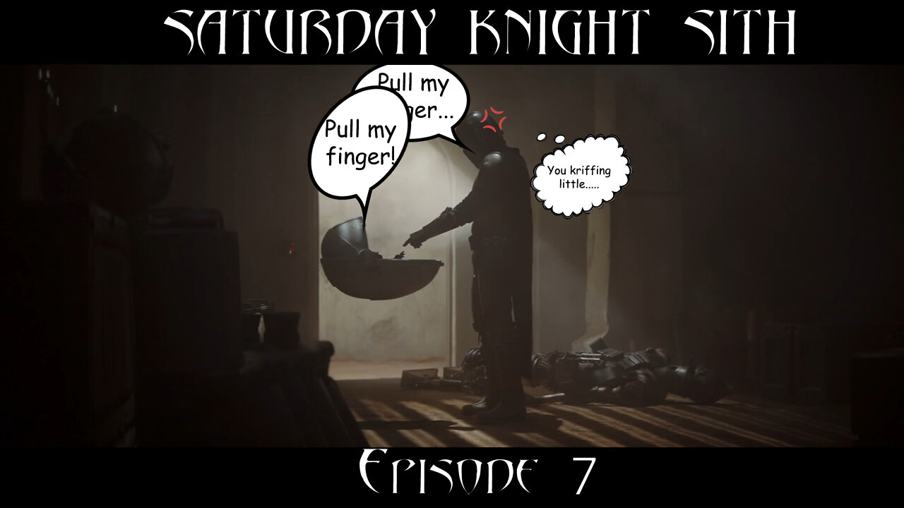 Saturday Knight Sith #07 : News Catchup of Boba, Han Leia Marriage and more Mandalorian Ep 1 review