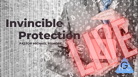 Invincible Protection Sunday Morning Worship 1/14/24 #HGC