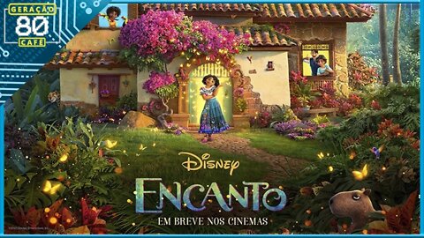 Encanto - Trailer Dublado