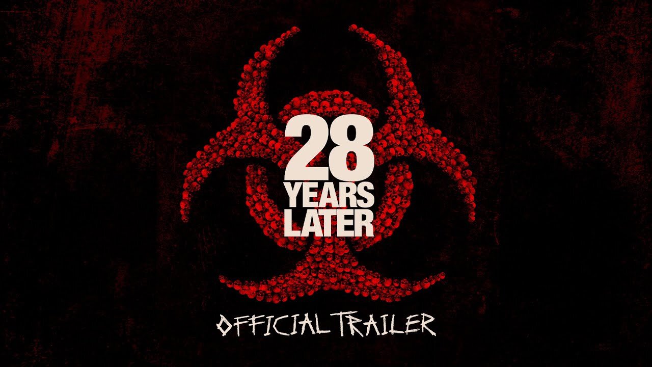 28 YEARS LATER Official Trailer